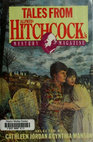 [Tales from Alfred Hitchcock's Mystery Magazine 01] • Tales from Alfred Hitchcock's Mystery Magazine